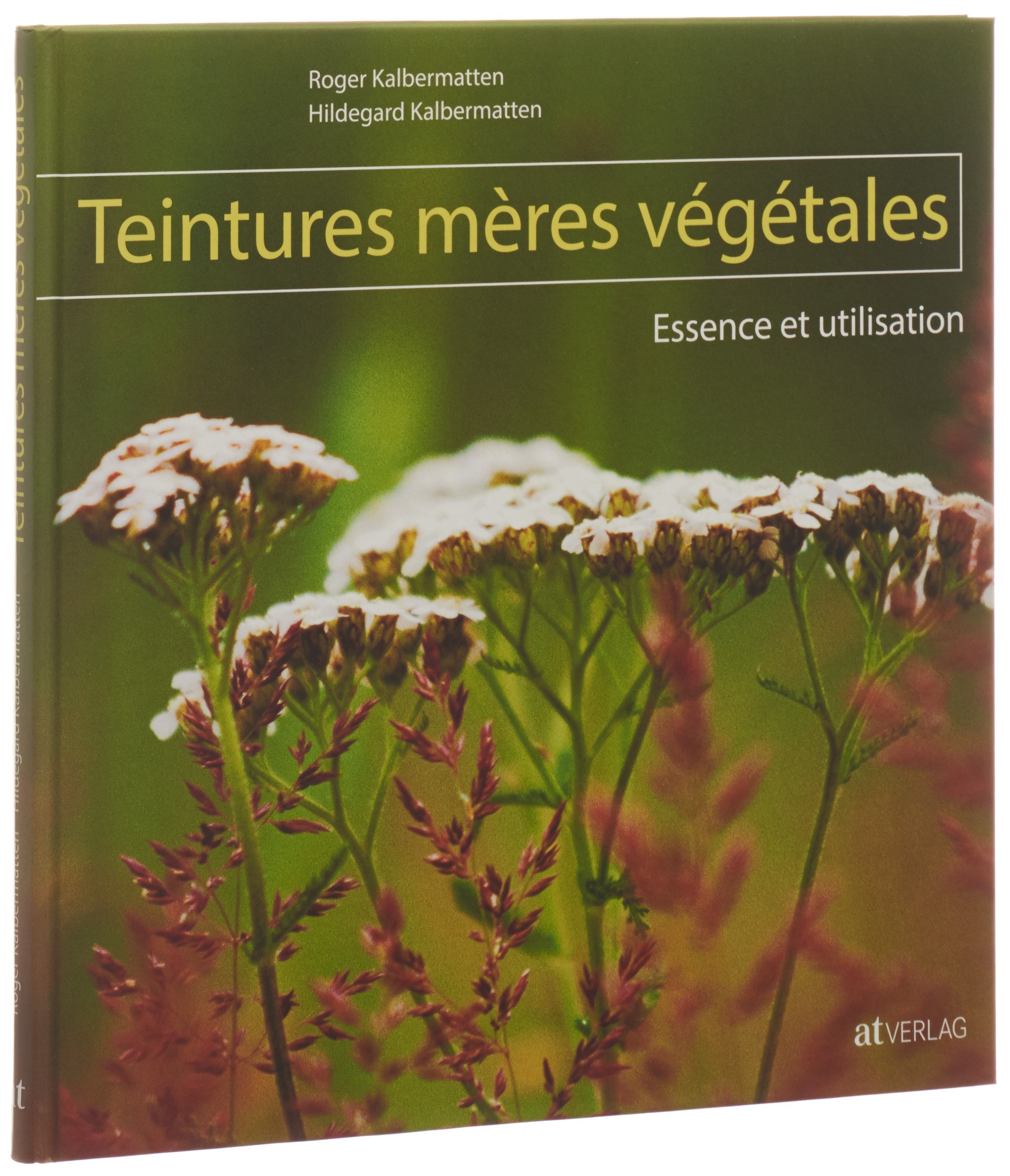 Ceres Ceres livre teinture mêres végétal essence utilisation